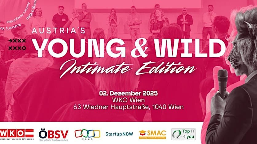 AYW - Austria's Young & Wild #6 - WIEN - Intimate Edition, powered by WKO
