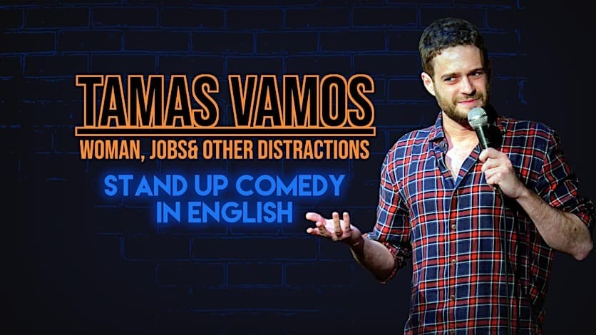 English Stand up Comedy Night with Tamas Vamos